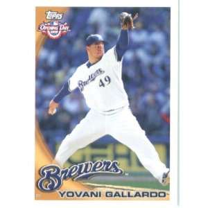  2010 Topps Opening Day #78 Yovani Gallardo   Milwaukee Brewers 