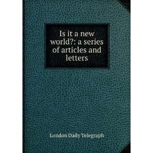   series of articles and letters London Daily Telegraph Books