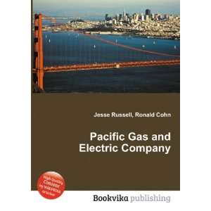  Pacific Gas and Electric Company Ronald Cohn Jesse 