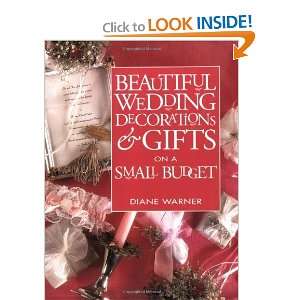  Beautiful Wedding Decorations and Gifts on a Small Budget 
