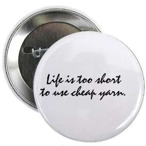  Cheap Yarn Button Funny 2.25 Button by  Arts 