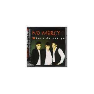  Where do you go [Single CD] No Mercy Music