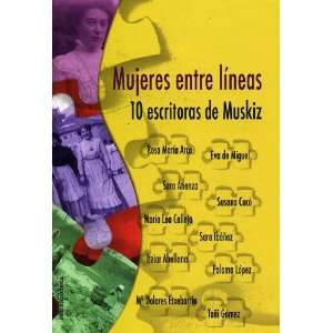  Mujeres Entre Lineas 10 Escrotoras De Muskiz 