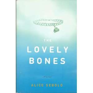  The Lovely Bones Alice Sebold Books