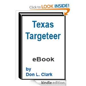 The Texas Targeteer Don L Clark  Kindle Store