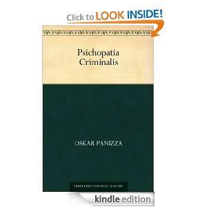 Psichopatia Criminalis (German Edition) Oskar Panizza  