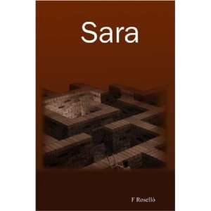  Sara (Spanish Edition) (9781847538314) F. Roselló Books