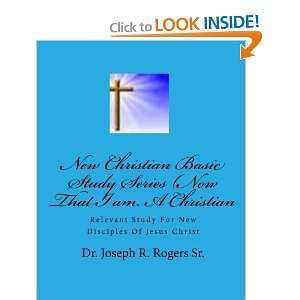  New Christian Basic Study Series (Now That I am A Christian 