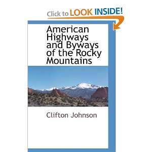  American Highways and Byways of the Rocky Mountains 