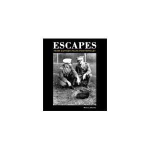    Escapes from Eastern State Penitentiary Norman Johnston Books