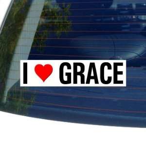  I Love Heart GRACE   Window Bumper Sticker Automotive