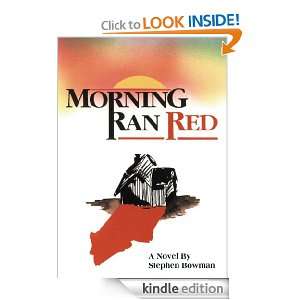 Morning Ran Red [Kindle Edition]