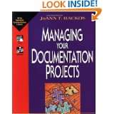 Managing Your Documentation Projects by Joann T. Hackos (Mar 23, 1994)
