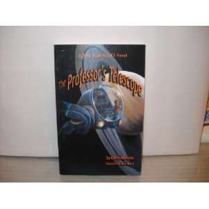  Professors Telescope (9780978539900) Books