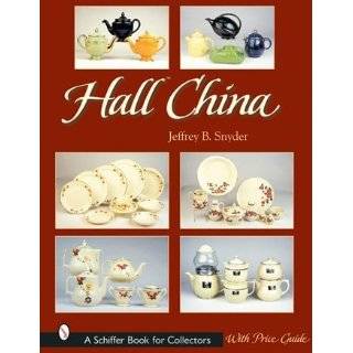  Collectors Encyclopedia of Hall China (9781574322170 