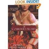 The Courtiers Secret by Donna Russo Morin (Jan 27, 2009)