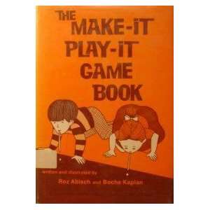  The make it, play it game book (9780802761989) Roz Abisch 