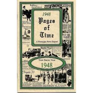  1948 Pages of Time (A Nostalgia New Report) (9781560460480 