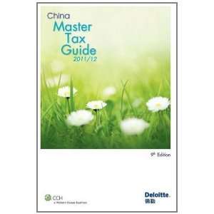  China Master Tax Guide 2011/12 [Paperback] Deloitte 