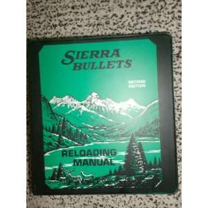  Sierra Bullets Reloading Manual Second Edition Hayden 