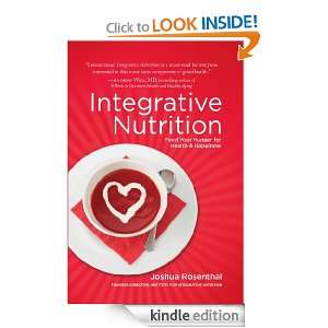 Integrative Nutrition Joshua Rosenthal  Kindle Store