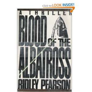    Blood of the Albatross (9780312084486) Ridley Pearson Books