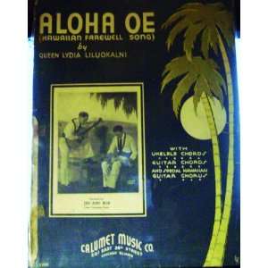  Aloha Oe, the Hawaiian Farewell Song By Queen Lydia 