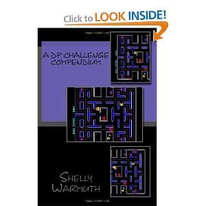  A DP Challenge Compendium (9781466405684) Shelly Warmuth 