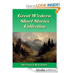 Great Western Short Stories Collection Francis Bret Harte  