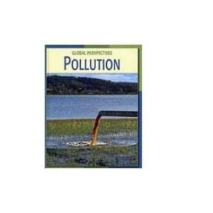  Pollution (9781602791305) Robert Green Books