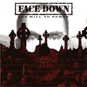  Will to Power Face Down Music