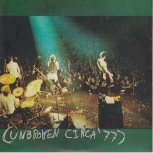  Unbroken   Circa ´77 [Vinyl] Unbroken Music