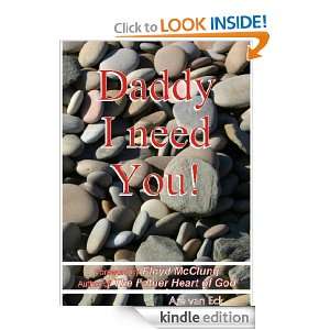 Daddy I need You. A. J. van Eck  Kindle Store