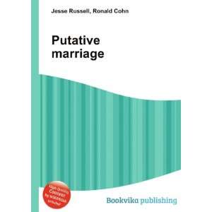  Putative marriage Ronald Cohn Jesse Russell Books