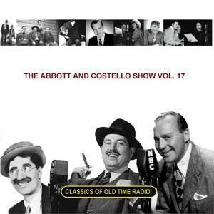  The Abbott and Costello Show Vol. 17 Bud Abbott and Lou 