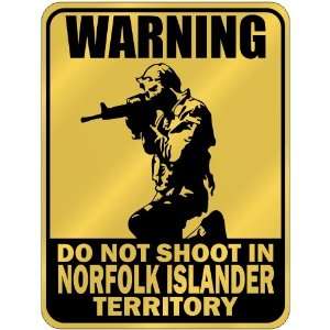  New  Warning  Do Not Shoot In Norfolk Islander Territory 