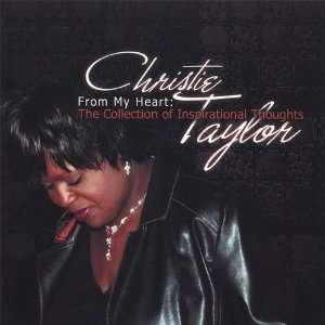  My Heart the Collection of Inspirational Tho Christie Taylor Music