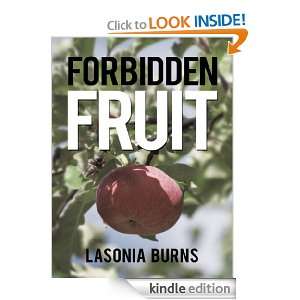 Forbidden Fruit Lasonia Burns  Kindle Store