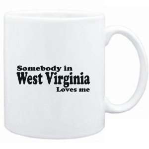  Mug White  Ã§SOMEBODY IN West Virginia LOVES ME  Usa 