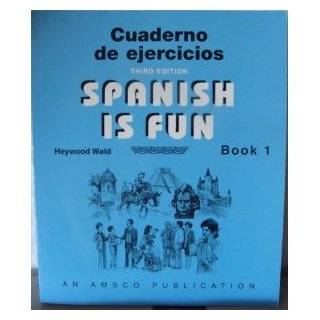 Spanish Is Fun Book 1 Lively Lessons for Beginners (English and 
