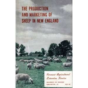   Marketing of Sheep in New England Vermont Agricultural Extension