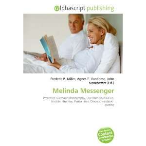  Melinda Messenger (9786134186704) Books