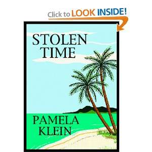  Stolen Time (9781928670520) Pamela Klein Books