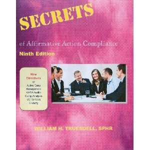  Secrets of Affirmative Action Compliance   9th Edition 