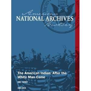  The American Indian After the White Man Came Movies & TV