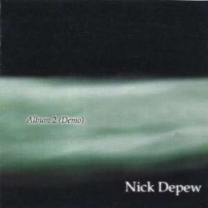  Album 2 Demo Nick Depew Music