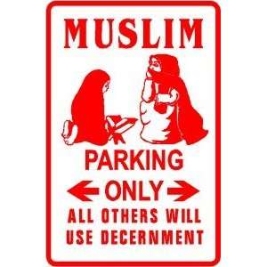  MUSLIM PARKING religion middle east sign