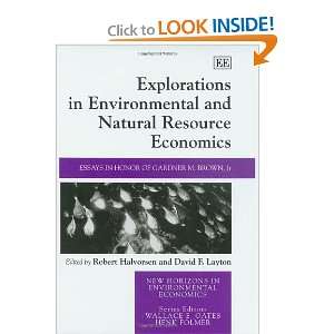  Explorations in Environmental and Natural Resource Economics 