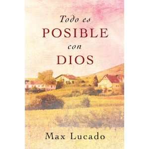  Todo es Posible con Dios (Spanish Edition) (9789875572164 