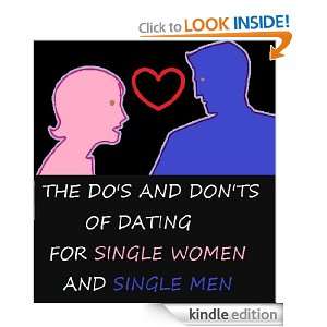 THE DOS AND DONTS OF DATING FOR SINGLE WOMEN AND SINGLE MEN SLIM 